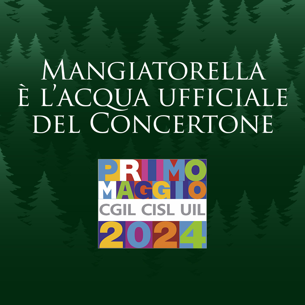 Concerto del Primo Maggio Mangiatorella